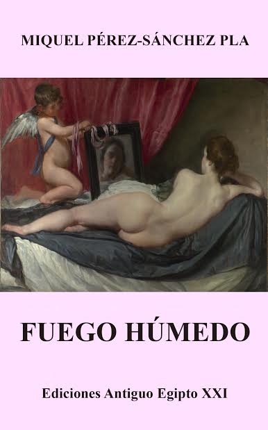 El best-seller de poesía romántica “Fuego húmedo", gratis en Amazon por cinco días, bate records 3
